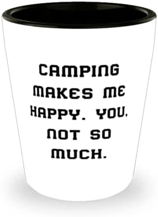 Güzel Kamp Kadehi, Kamp Beni Mutlu Ediyor. Sen, çok değil, Arkadaşlar için Hediyeler, Tatil Hediyeleri seviyorum