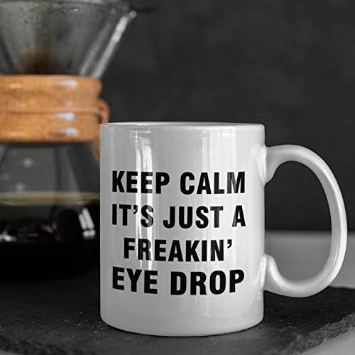 Göz doktoru Erkekler Kadınlar için Komik Sevimli Gag Hediyeler Oftalmoloji Kupa Kahve Çay Bardağı - Sakin Ol-Gözlükçü Optometrist